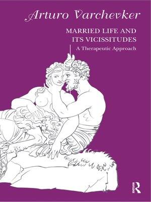 cover image of Married Life and its Vicissitudes